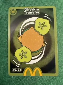 gherkin transfer 10/24 Mcdonalds TCG Trading Cards 2026 UnRedeemed trading card - Image 1