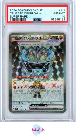 CS MASK OGERPON EX POKEMON 119 2024 SV6 SUPER RARE JP PSA 10 - Image 1