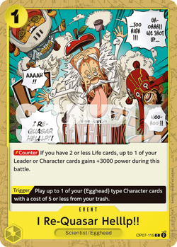 OP07-115 One Piece TCG CCGI Re-Quasar Helllp!! (C) Yellow 500 Years 4X Playset - Image 2