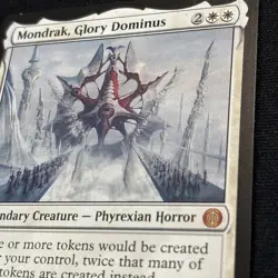 MTG, Mondrak, Glory Dominus 23 Phyrexia: All Will Be One Normal - Image 2