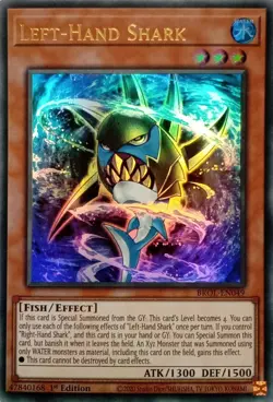 BROL-EN049 LEFT-HAND SHARK ULTRA RARE 1ST EDITION YuGiOh CARD - Image 1