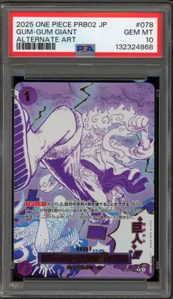 One Piece CCG Gum-Gum Giant PRB02 Japanese Alternate Art OP09-078 PSA 10 - Image 1