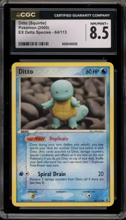 Pokemon Ditto [Squirtle] EX Delta Species #64 CGC 8.5 - Image 1