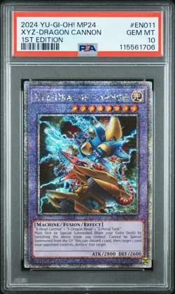 2024 Yu-Gi-Oh XYZ-Dragon Cannon MP24-EN011 Quarter Century SR PSA 10 (Aug 25) - Image 1