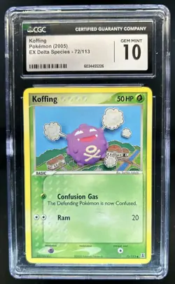 2005 Pokemon EX Delta Species Koffing #72/113 CGC 10 - Image 1