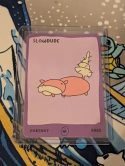 Dysfunctional Passholders Pokenots 151 Slowdude 0080 Slowbro Pokemon Card NM - Image 1