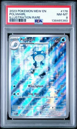 2023 POKEMON MEW 151 POLIWHIRL 176/165 ILLUSTRATION RARE PSA 8 NM TCG - Image 1