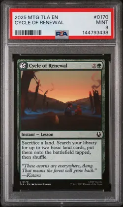 2025 MTG AVATAR: THE LAST AIRBENDER #0170 CYCLE OF RENEWAL PSA 9 - Image 1