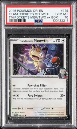2025 POKEMON DRI EN-DESTINED RIVALS #149 TEAM ROCKET'S MEOWTH PSA 10 - Image 1