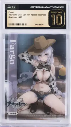2025 BUSHIROAD TRADING CARD COLL CLEAR AZUR LANE VOL.4 #93 FARGO CGC 10 PRISTINE - Image 1