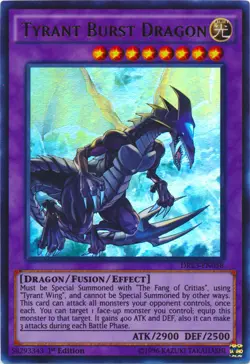 Tyrant Burst Dragon - DRL3-EN058 - Ultra Rare - 1st Edition - Lightly Played - Image 1