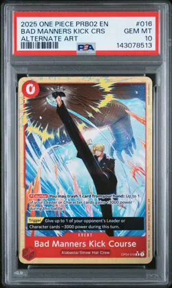 2025 ONE PIECE PRB02 ALTERNATE ART #016 BAD MANNERS KICK COURSE PSA 10 - Image 1