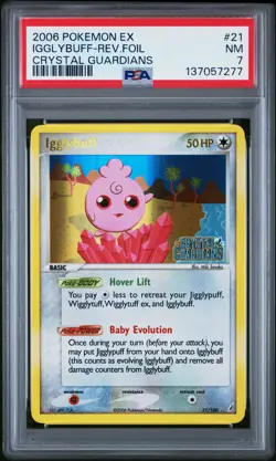 2006 POKEMON EX CRYSTAL GUARDIANS #21 IGGLYBUFF-REVERSE FOIL PSA 7 - Image 1