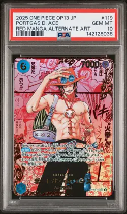 2025 ONE PIECE JAPANESE RED MANGA ALTERNATE ART OP13-119 PORTGAS D. ACE PSA 10 - Image 1