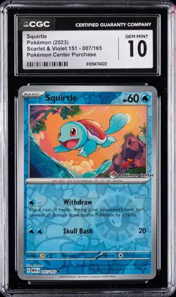 2023 POKEMON SCARLET & VIOLET 151 POKEMON CENTER #007 SQUIRTLE CGC 10 GEM MINT - Image 1