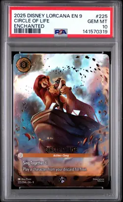 2025 DISNEY LORCANA EN 9-FABLED ENCHANTED #225 CIRCLE OF LIFE PSA 10 - Image 1