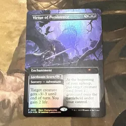 MTG Store Championship Promo Card - Virtue of Persistence - Image 1