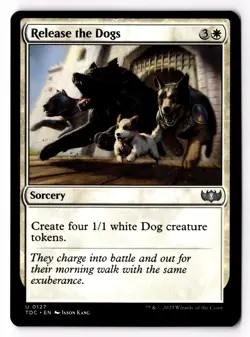 Release the Dogs 127 Commander: Tarkir: Dragonstorm Normal NM - Image 1