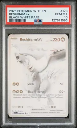 2025 POKEMON WHT EN-WHITE FLARE BLACK WHITE RARE #173 RESHIRAM EX PSA 10 - Image 1