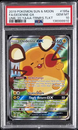 2019 POKEMON SUN & MOON UNBROKEN BONDS #195A FULL ART/DEDENNE GX PSA 10 - Image 1