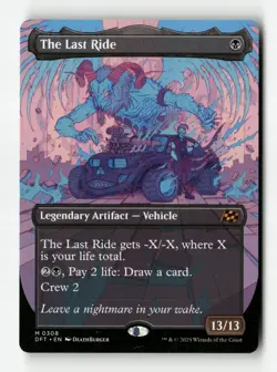 The Last Ride - #308 - Non Foil - MTG - Near Mint - Image 1