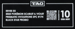 2025 Pokemon SV Prismatic Evolutions #174 Eevee EX Black Star Promo TAG 10 (959) - Image 3