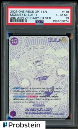 2025 ONE PIECE OP11 MONKEY D LUFFY 3RD ANNIVERSARY SILVER OP05-119 PSA 10 - Image 1