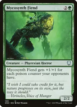 MTG MYCOSYNTH FIEND 109 - PHYREXIA: ALL WILL BE ONE - PHYREXIAN HORROR - Image 1