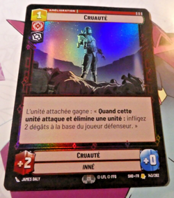 Star Wars Unlimited Galaxie Card Rare Foil Carte Cruaute 143/262 R FR Mint - Image 1