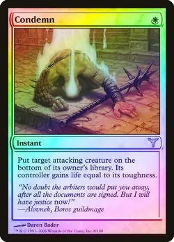 Condemn FOIL Dissension PLD White Uncommon MAGIC THE GATHERING CARD ABUGames - Image 1
