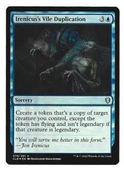 Magic The Gathering- Irenicus's Vile Duplication (CLB) #078 Uncommon NM Foil - Image 1