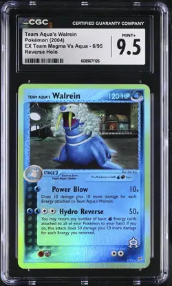 CGC 9.5 Team Aqua's Walrein EX Team Magma Vs Aqua 6/95 Reverse Holo Pokemon Card - Image 1