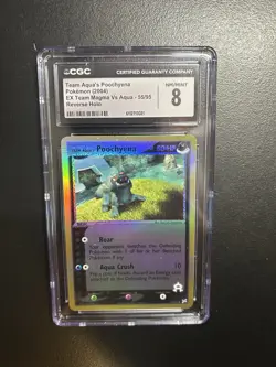 CGC 8 Team Aqua's Poochyena 55/95 Reverse Holo EX Magma Vs Aqua Pokemon Card - Image 1