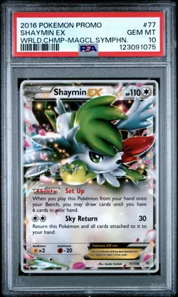 Shaymin EX 77/108 Holo Rare EX Pokemon World Championship 2016 PSA 10 (Low Pop) - Image 1