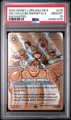 Disney Lorcana TCG Big Hero 6 We Could Be Immortals #219 EN6 Enchanted PSA 10 - Image 1