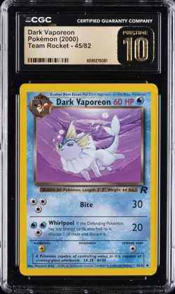 2000 POKEMON TEAM ROCKET #45/82 DARK VAPOREON CGC 10 PRISTINE - Image 1