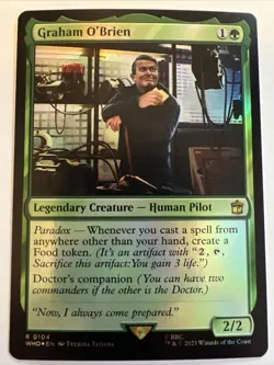 MTG. Graham O'Brien. Foil. Doctor Who. #104. Pack Fresh - Image 1