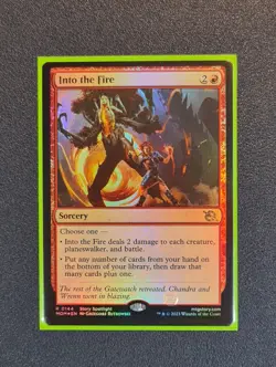 MTG Into the Fire - Foil - March of the Machine - MOM - Near Mint+ - Image 1