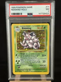 1999 POKEMON BASE SET UNLIMITED #11 NIDOKING-HOLO PSA 7 - Image 1