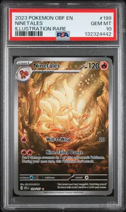 2023 Pokemon OBF EN Illustration Rare #199 Ninetales Gem Mint PSA 10 - Image 1