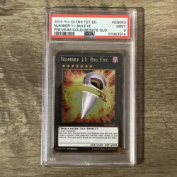 YUGIOh! Premium Gold Infinite Gold NUMBER 11 BIG EYE 1st Ed PGL3-EN063 ~ PSA 9 - Image 1
