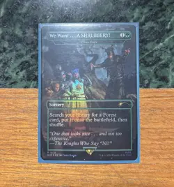 We Want...A SHRUBBERY! - Three Visits - Secret Lair Drop Series (SLD) (NM-Foil) - Image 1