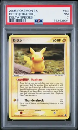 2005 Pokemon Ex Delta Species #63 Ditto [Pikachu] Delta Species PSA 7 - Image 1