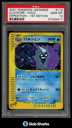 2001 POKEMON JPN #110/128 CLOYSTER HOLO EXPEDITION 1ST EDITION PSA 10 - Image 1