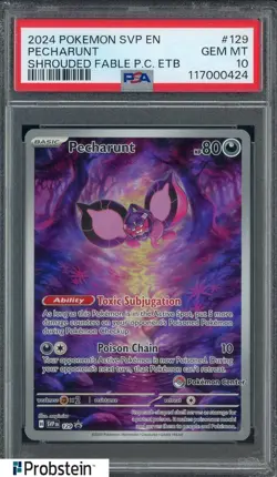 2024 Pokemon SVP EN Shrouded Fable P.C. ETB Promo #129 Pecharunt PSA 10 - Image 1