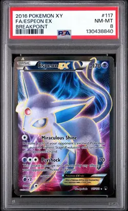 2016 POKEMON XY BREAKPOINT #117 FULL ART/ESPEON EX PSA 8 - Image 1