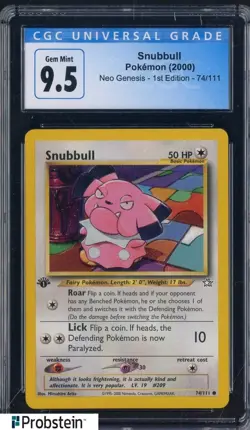 2000 Pokemon Neo Genesis 1st Edition #74/111 Snubbull CGC 9.5 GEM MINT - Image 1