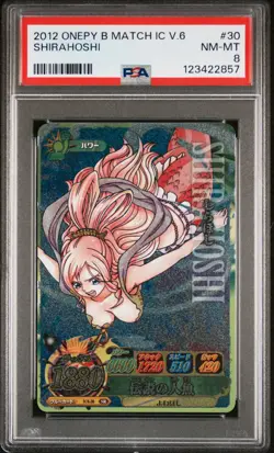 2012 ONE PIECE ONEPY BERRY MATCH IC VOL.6 #30 SHIRAHOSHI PSA 8 - Image 1