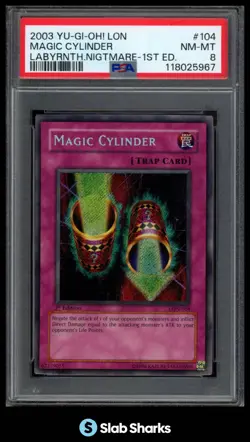 2003 YU-GI-OH! LABYRINTH OF NIGHTMARE 1ST EDITION LON-104 MAGIC CYLINDER PSA 8 - Image 1