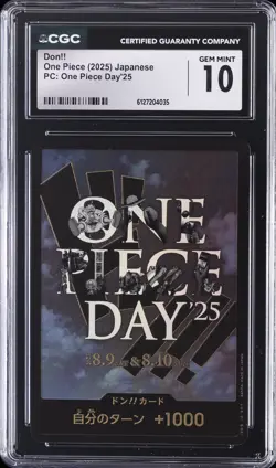 2025 ONE PIECE PC: ONE PIECE DAY '25 JPN DON!! CGC 10 GEM MINT - Image 1